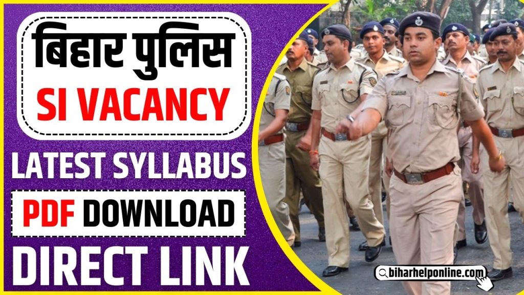 Bihar Police SI Syllabus 2023