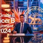 RBI Grade B Officer Recruitment 2024