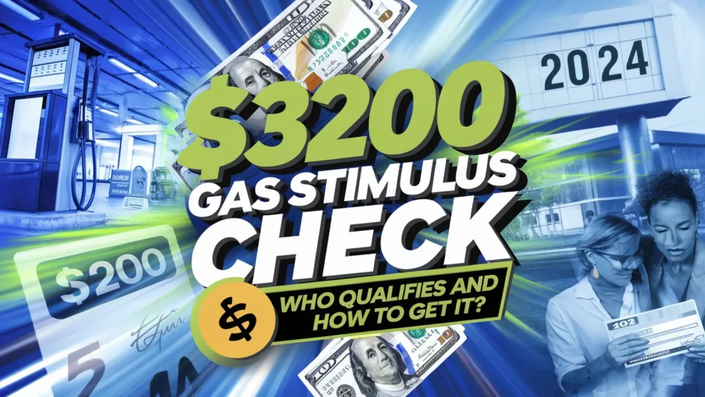 $3200 Gas Stimulus Check