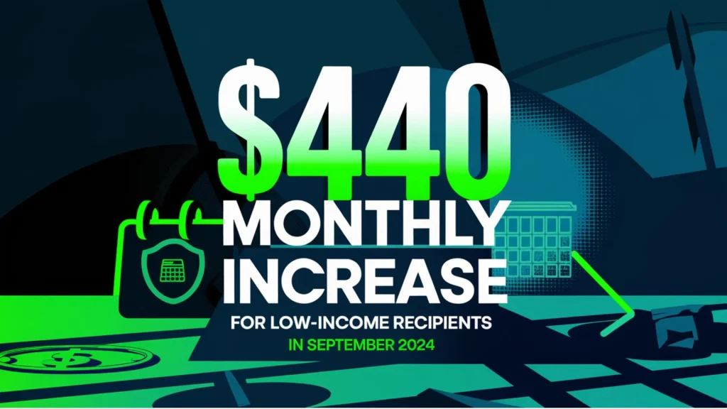 $440 Monthly Increase